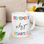 Motivation Mug - Remember Why You Started