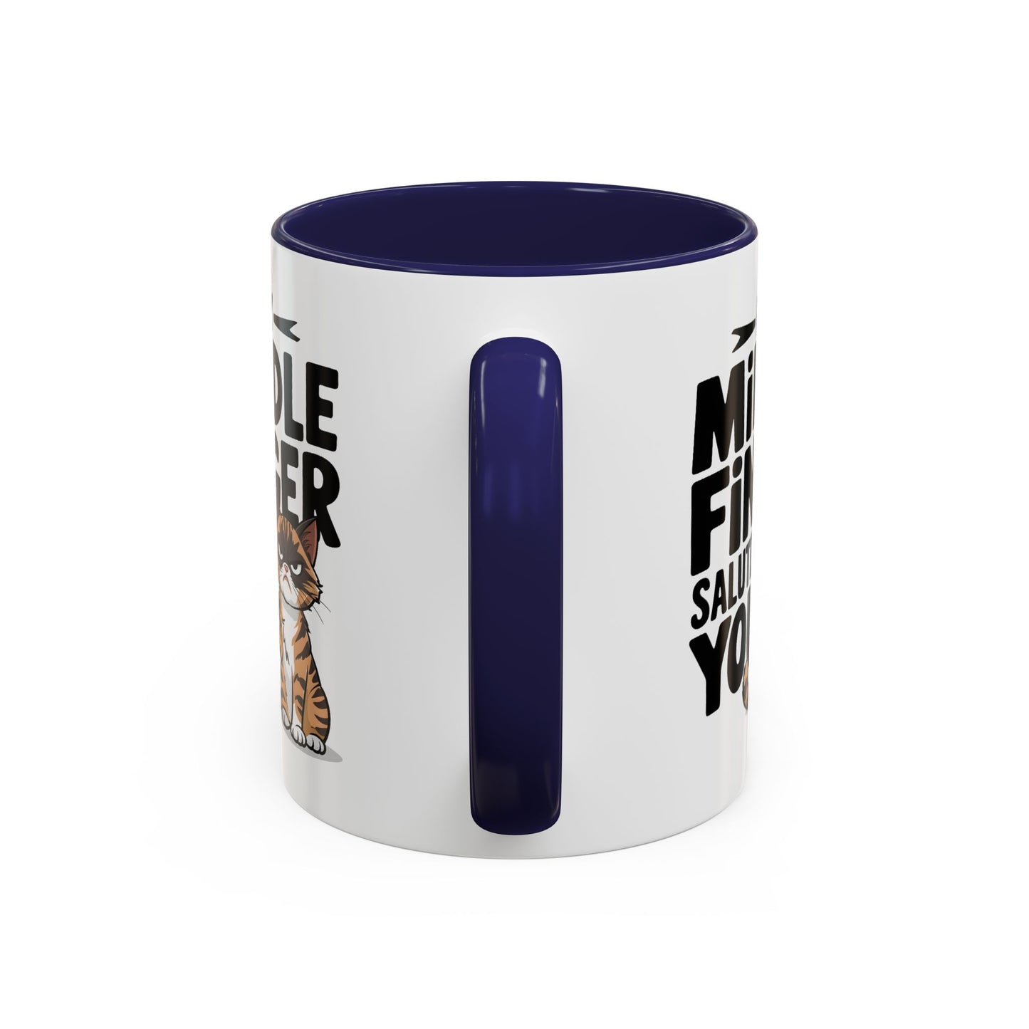 Humor Mug - My Middle Finger Salutes You