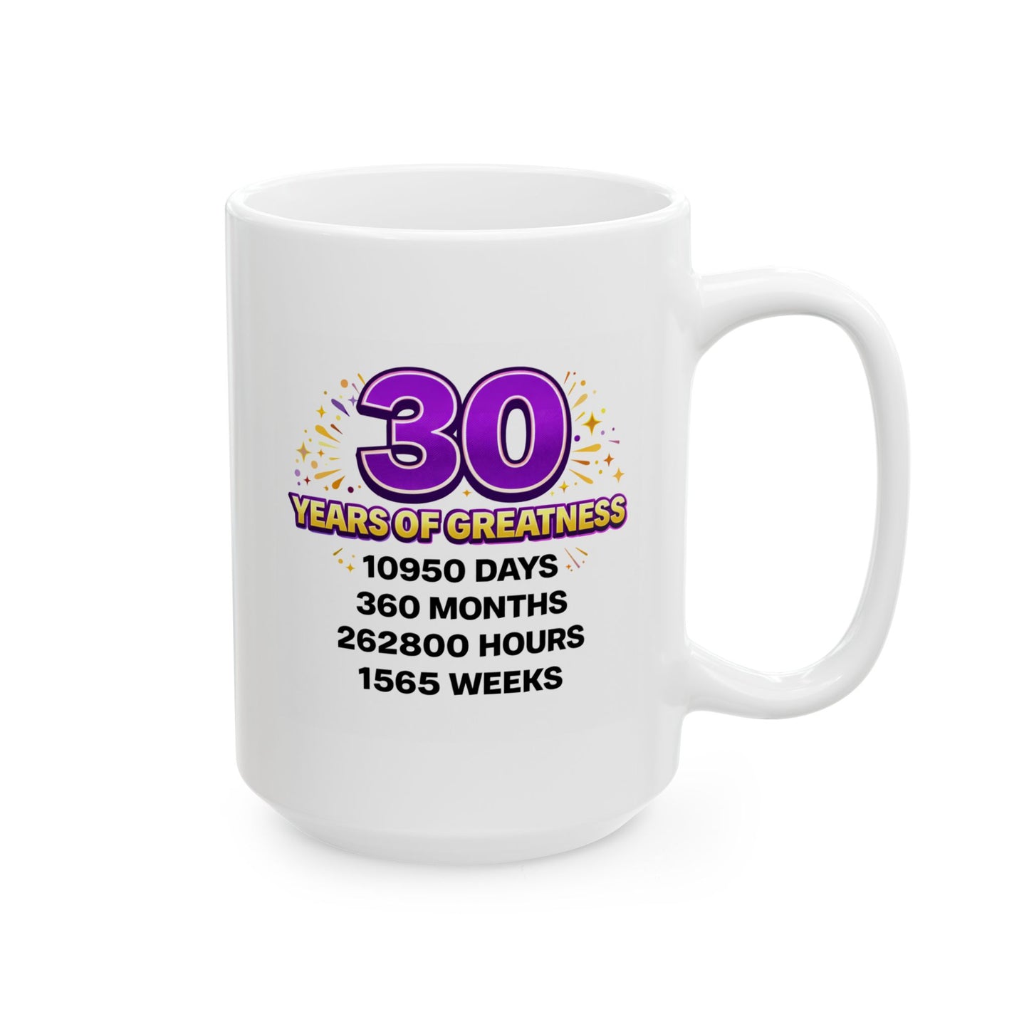 Birthday Mug - 30 Years of Greatness