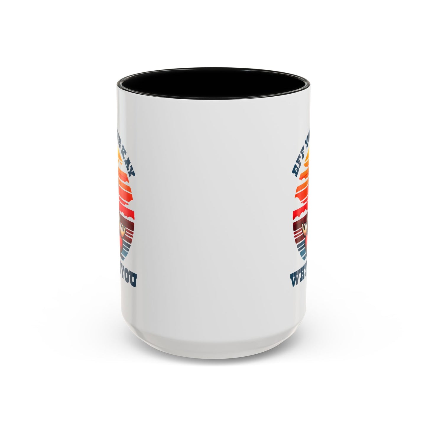 Adult Mug - Eff You See Kay Why Oh You Chicken