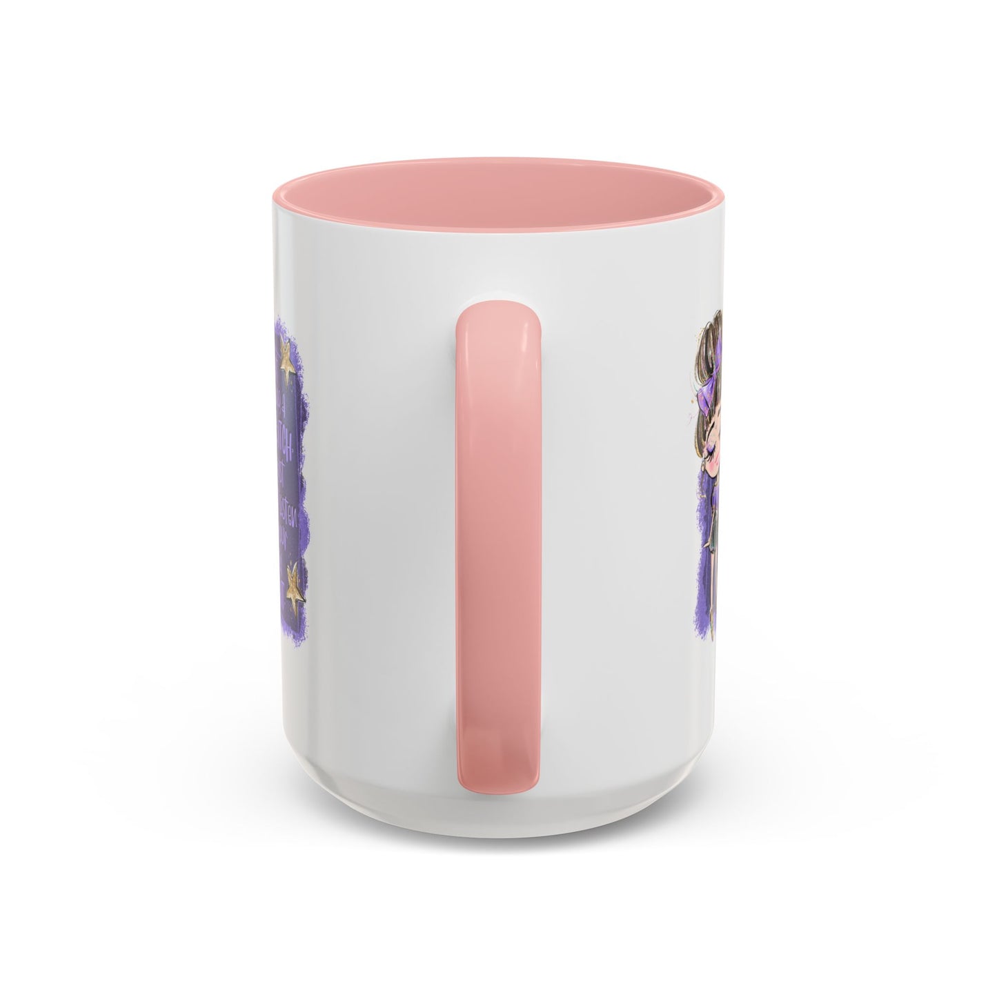 Humor Mug - I'm Not Being A Bitch