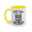 Humor Mug - Insane is Such a Mean Word