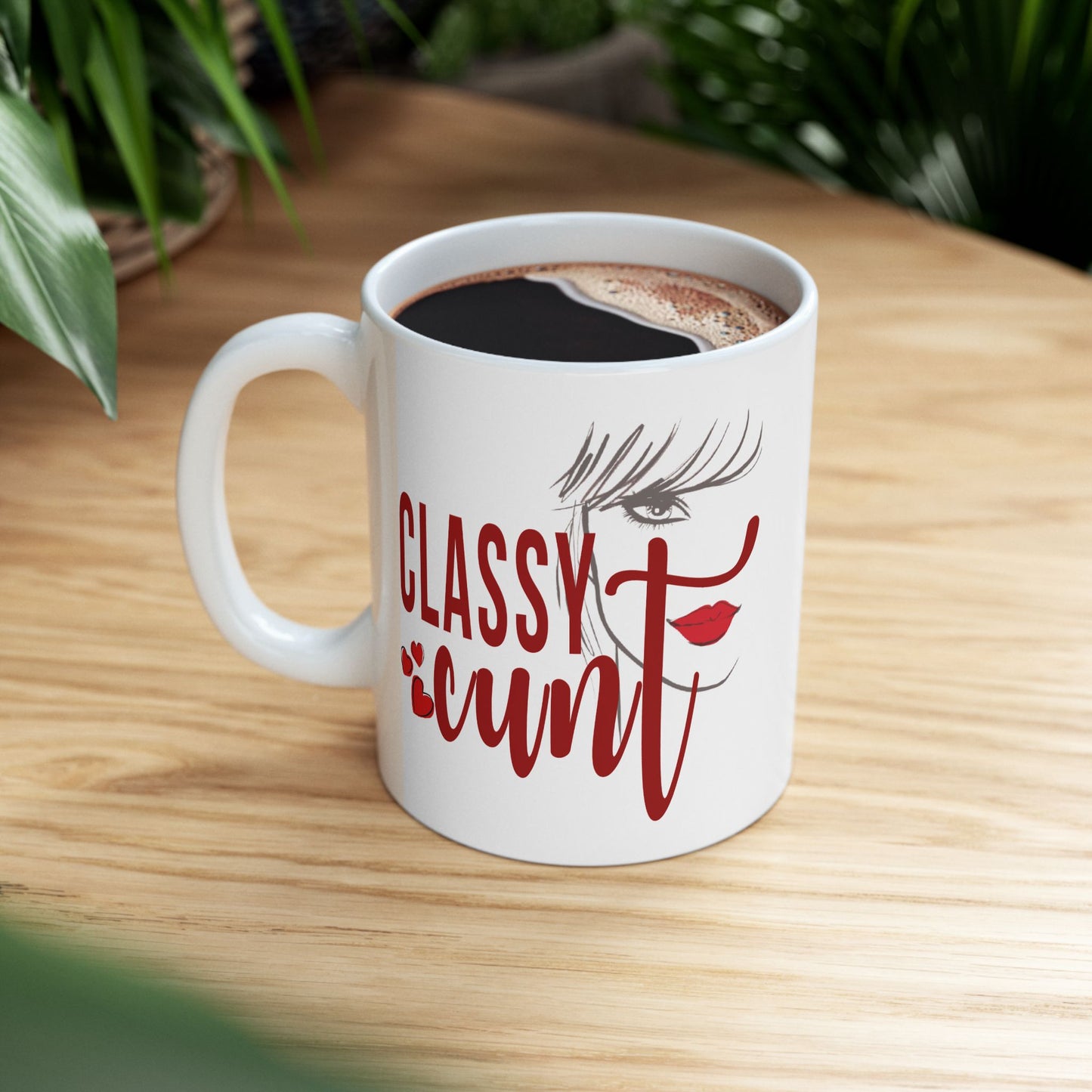 Adult Mug - Classy Cunt