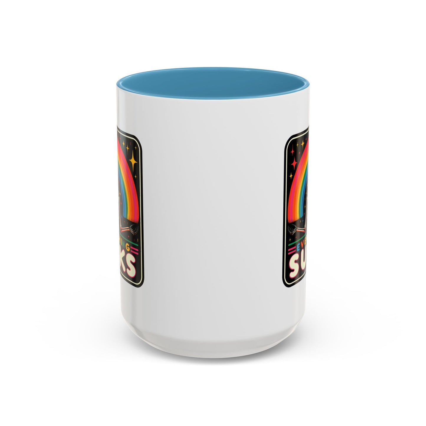 Humor Mug - Everything Sucks