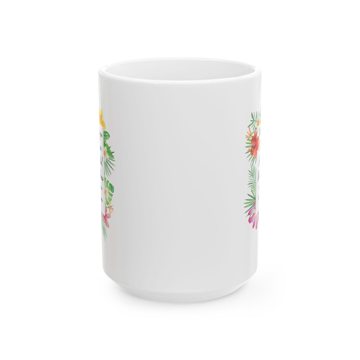 Valentine's Day Mug - When I Saw You