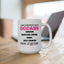 Adult Mug - I Was Diagnosed with OCCABD