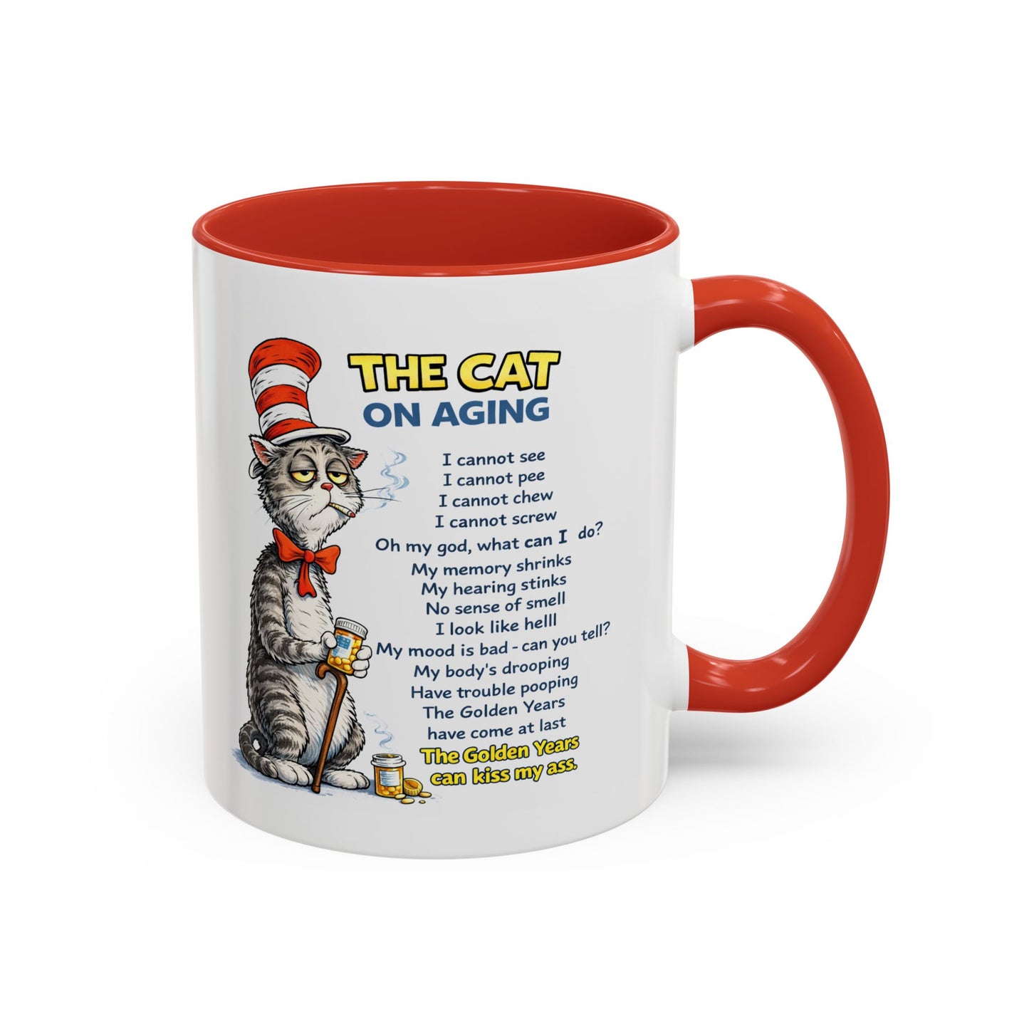 Humor Mug - The Cat Of Aging