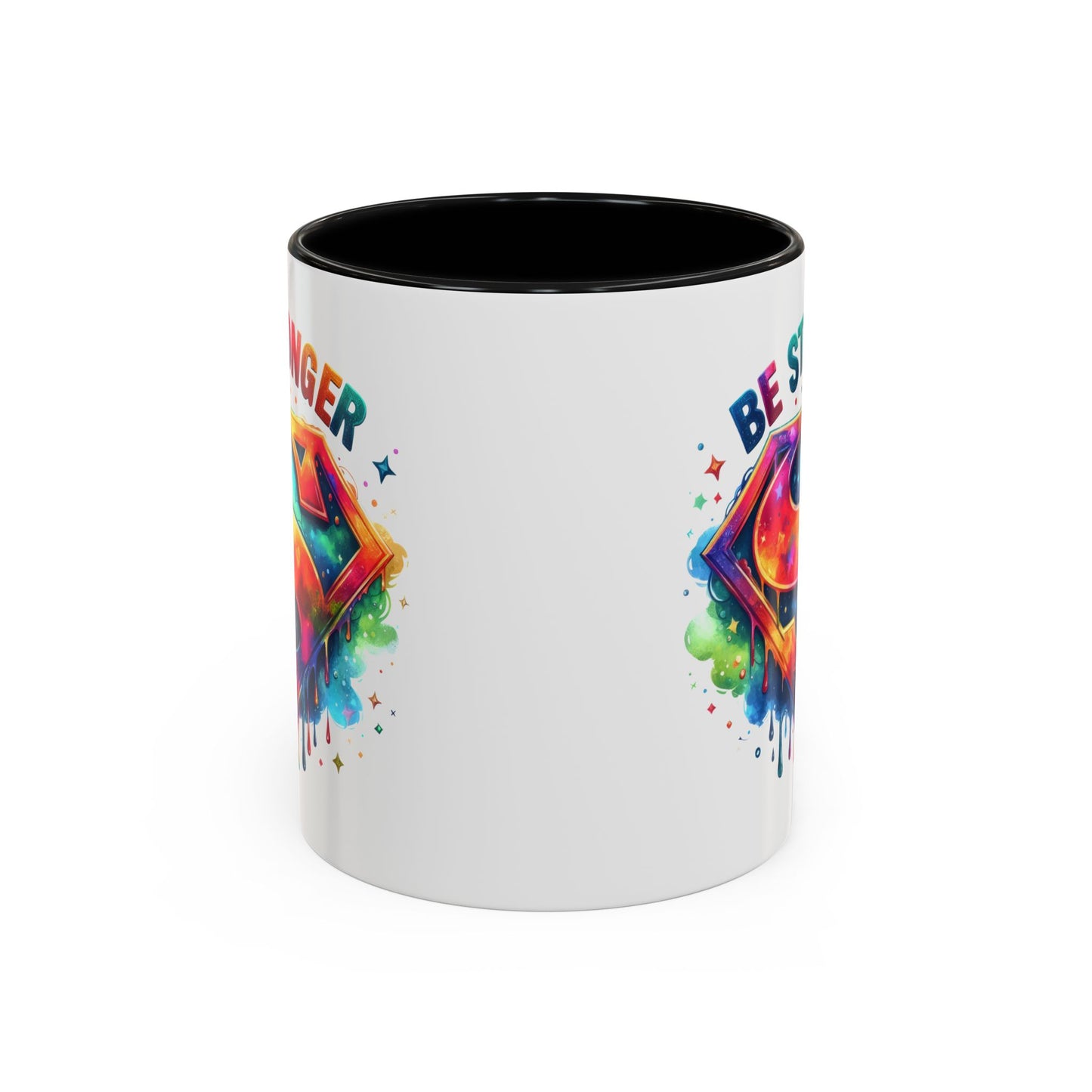 Motivational Mug - Be Stronger