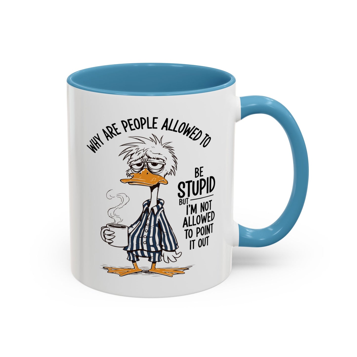 Office Mug - Why Are People