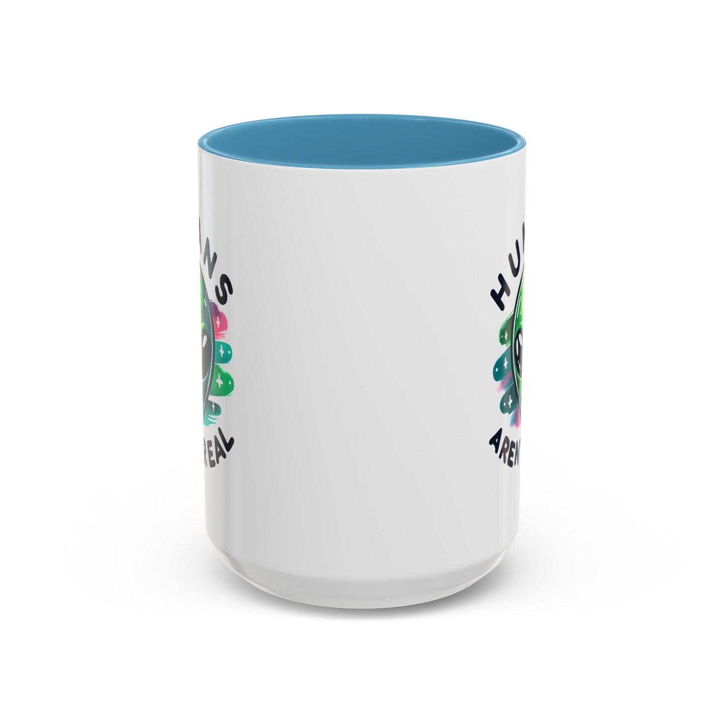 Alien Mug - Humans Aren't Real