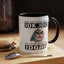 Humor Mug - Just So We're Clear