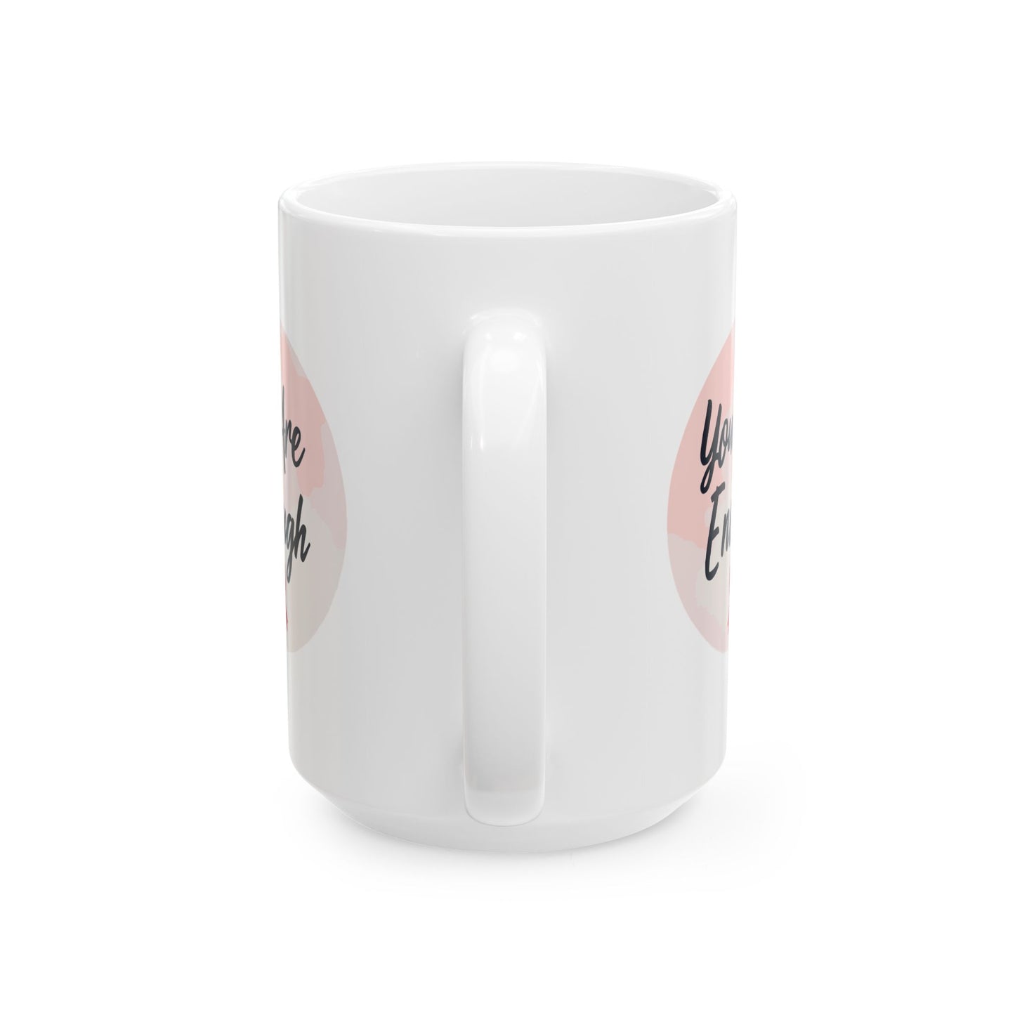 Wellness Mug - You Are Enough