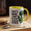 Alien Mug - That's Ok