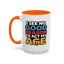 Humor Mug - I See No Good Reason