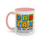 Father's Day Mug - Dad Tax
