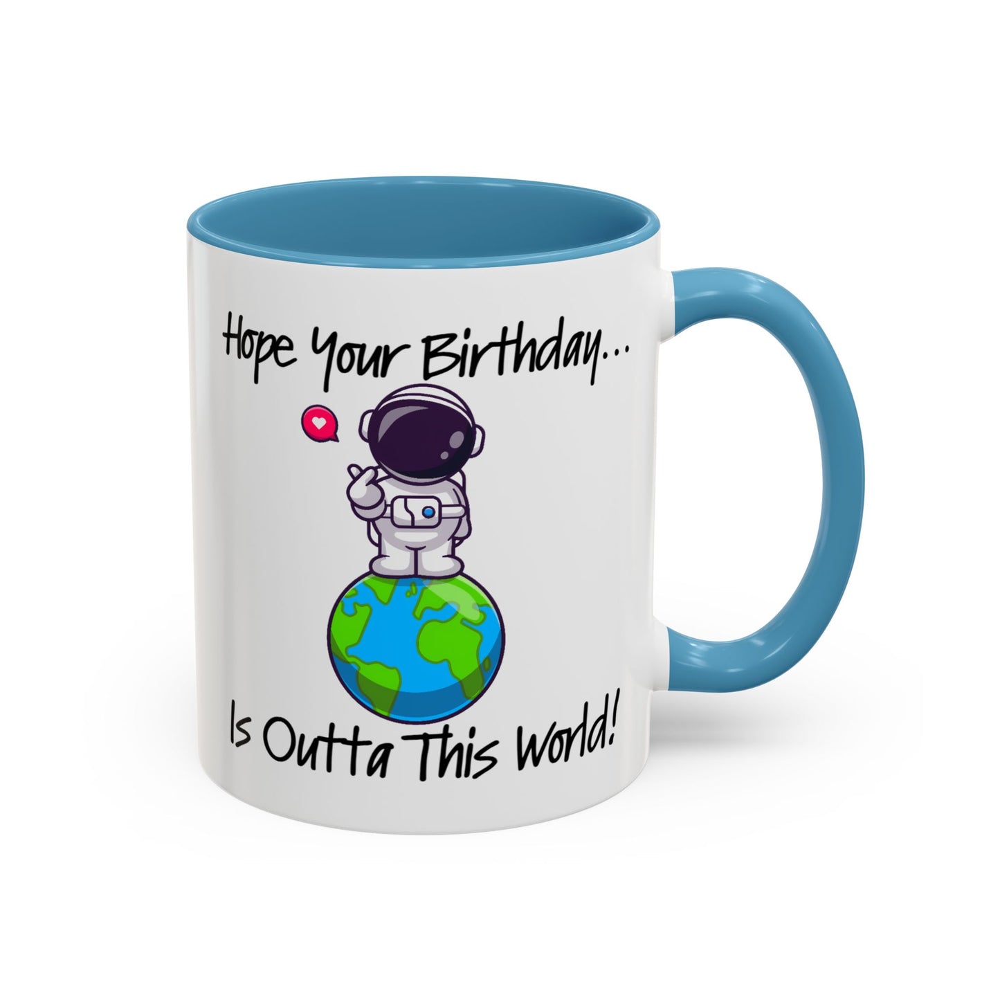 Birthday Mug - Outta This World