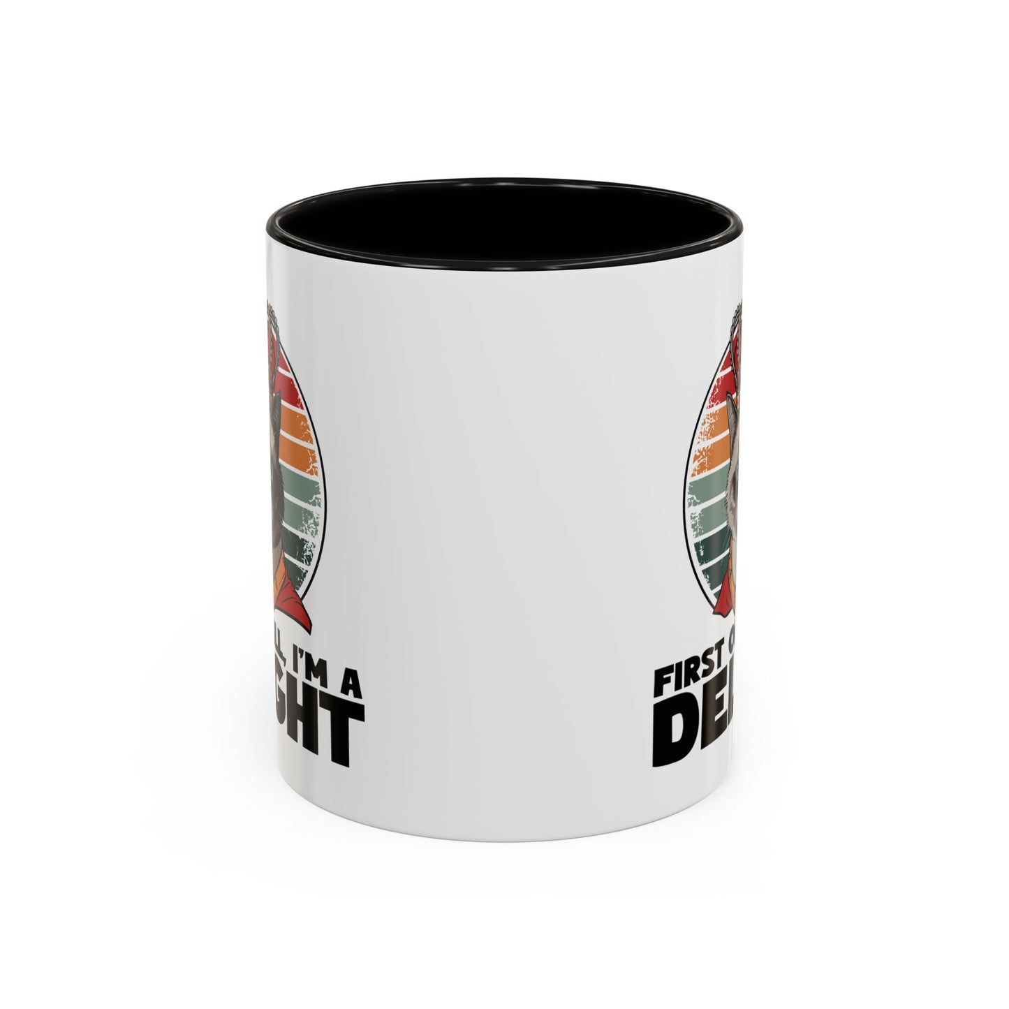 Animal Mug - First of All I'm a Delight