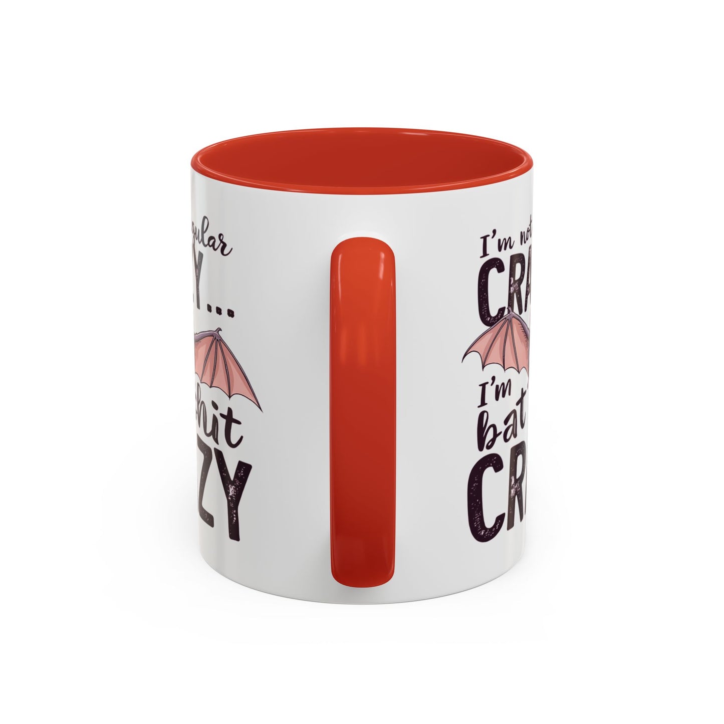 Adult Mug - I'm Not Regular Crazy