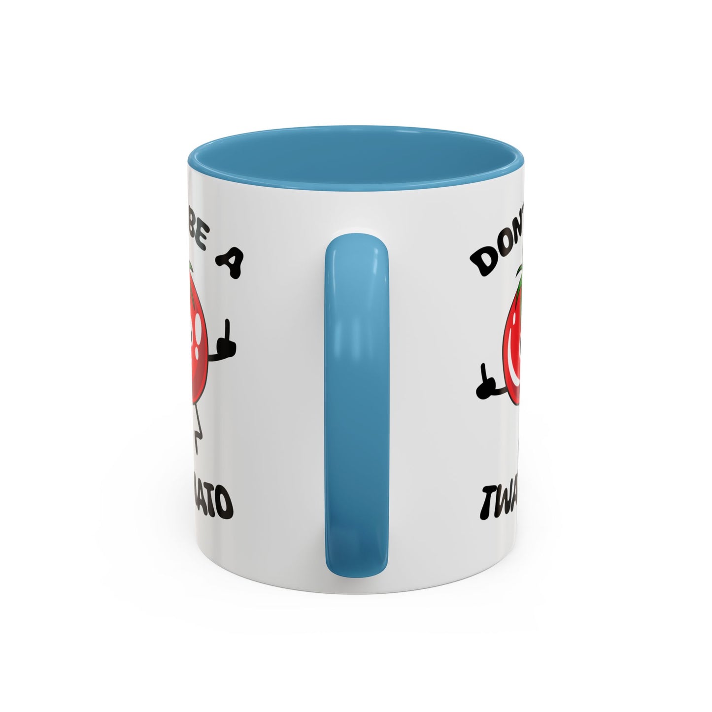Adult Mug - Don't Be A Twatmato