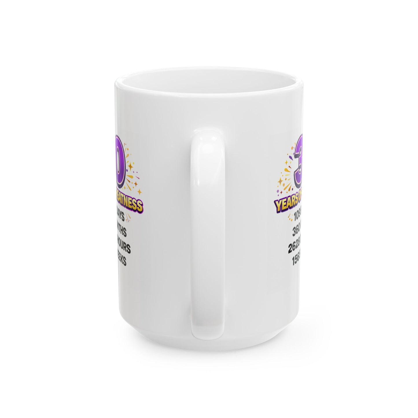 Birthday Mug - 30 Years of Greatness