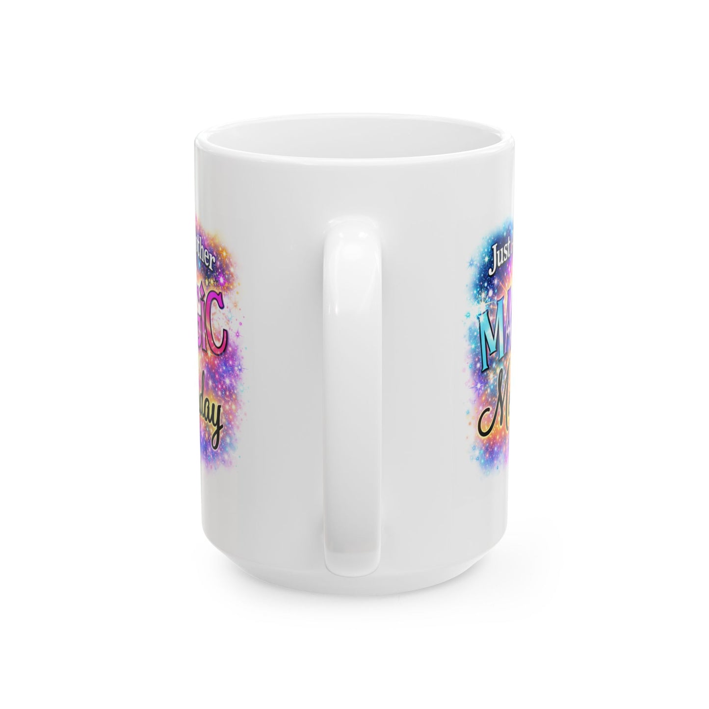 Office Mug - Just Another Magic Monday