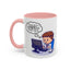 Humor Mug - I Don't Have Enough Energy