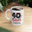 Birthday Mug - 40 and Very Very Naughty
