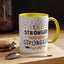 Motivational Mug - Be Stronger Than Your Strongest Excuse