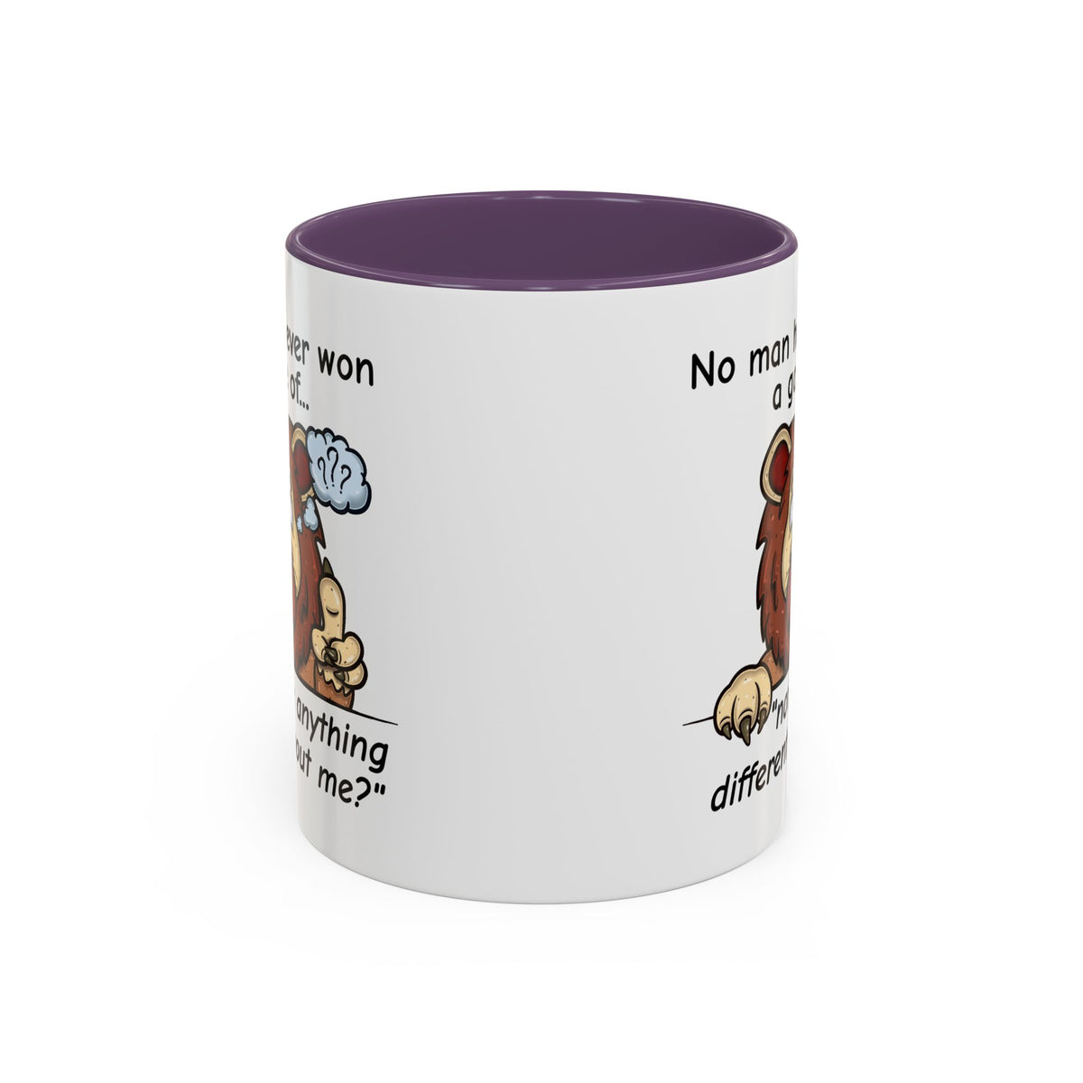 Humor Mug - No Man Has Ever Won a Game
