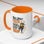 Humor Mug - You Just Yeed Your Last Haw
