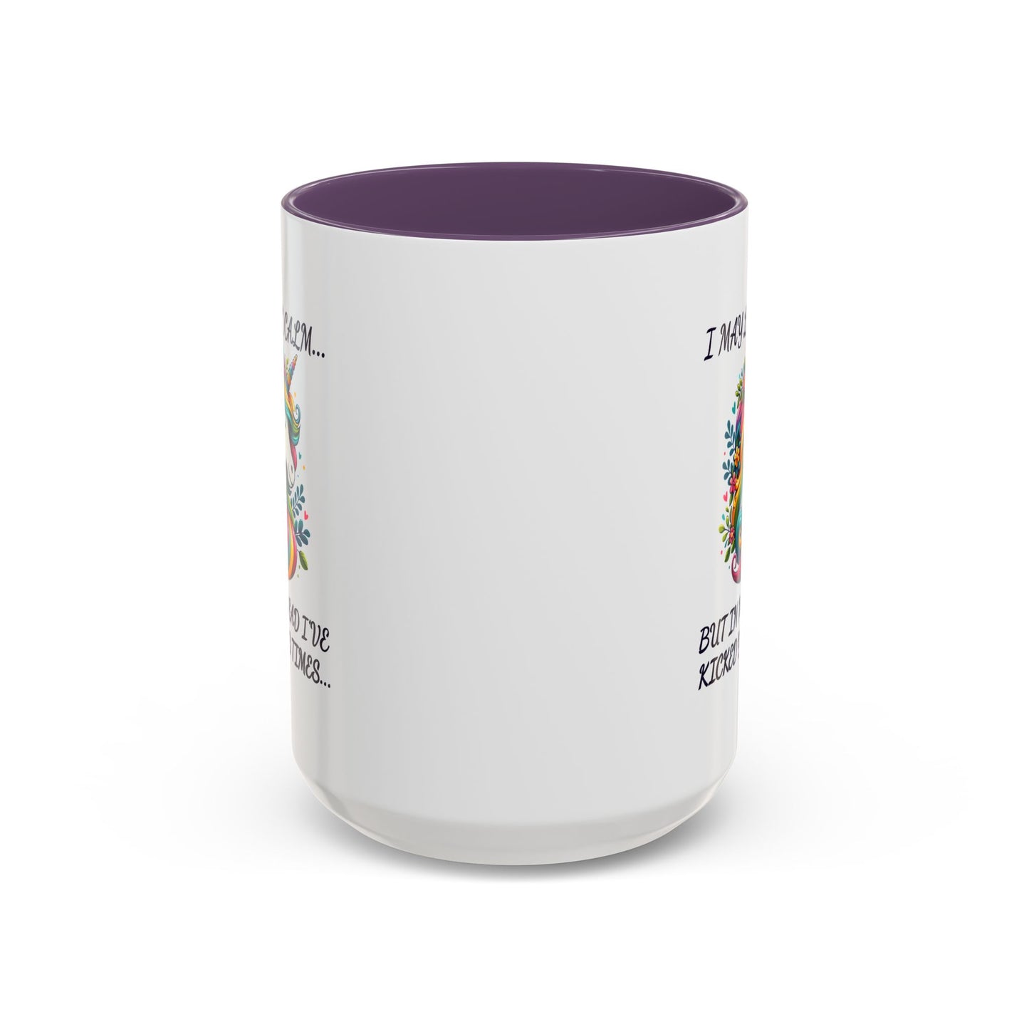 Adult Mug - I may Look Calm Unicorn