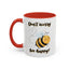 Wellness Mug - Don't Worry Bee Happy
