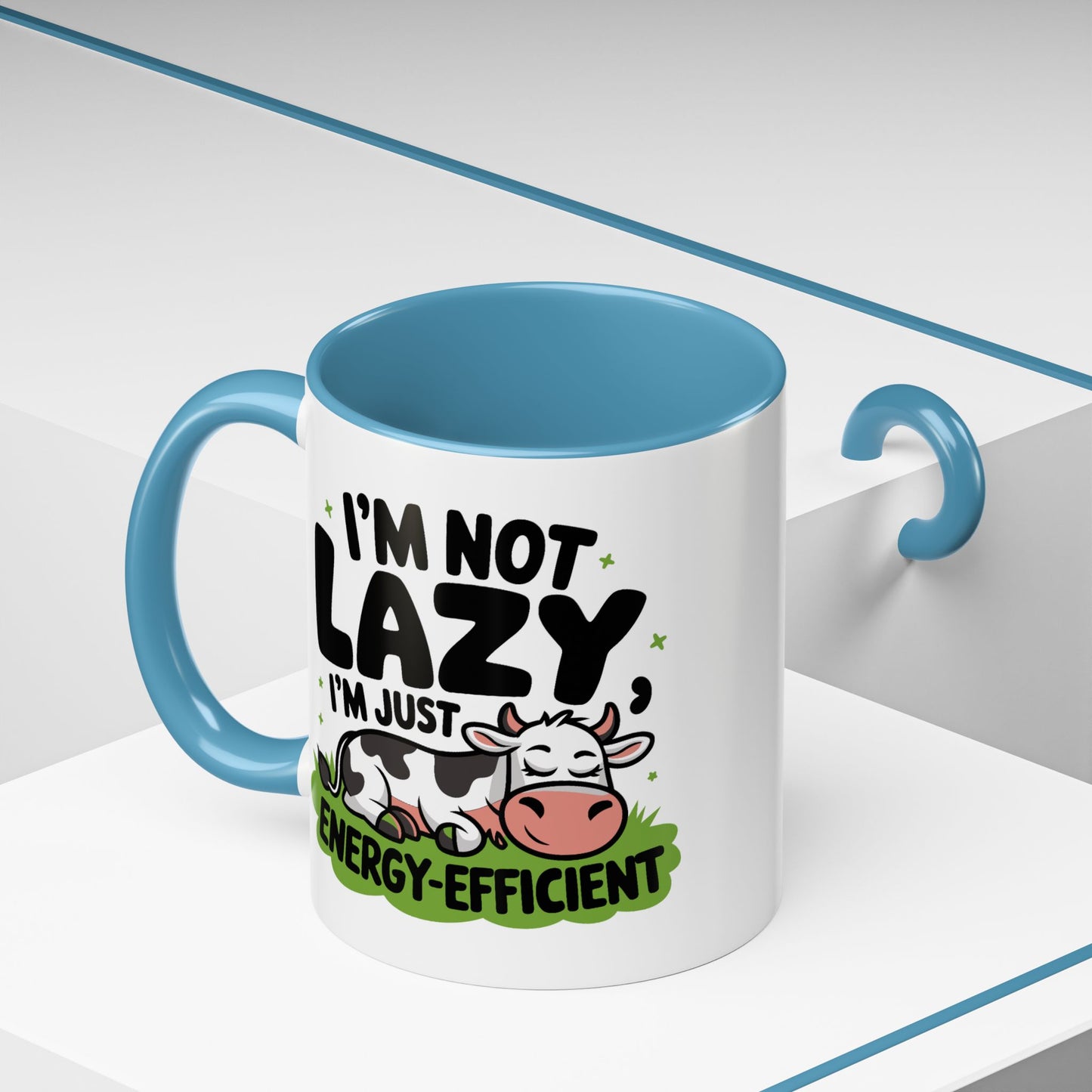 Humor Mug - I'm Not Lazy I'm Just Energy-Efficient