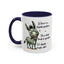 Humor Mug - If there are no stupid questions