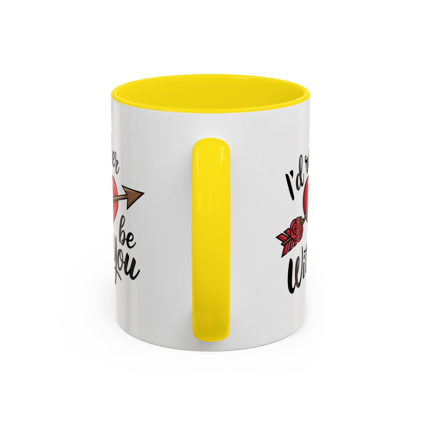 Valentine's Day Mug - I'd Rather Be With You
