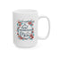 Mother's Day Mug - The Best Memories
