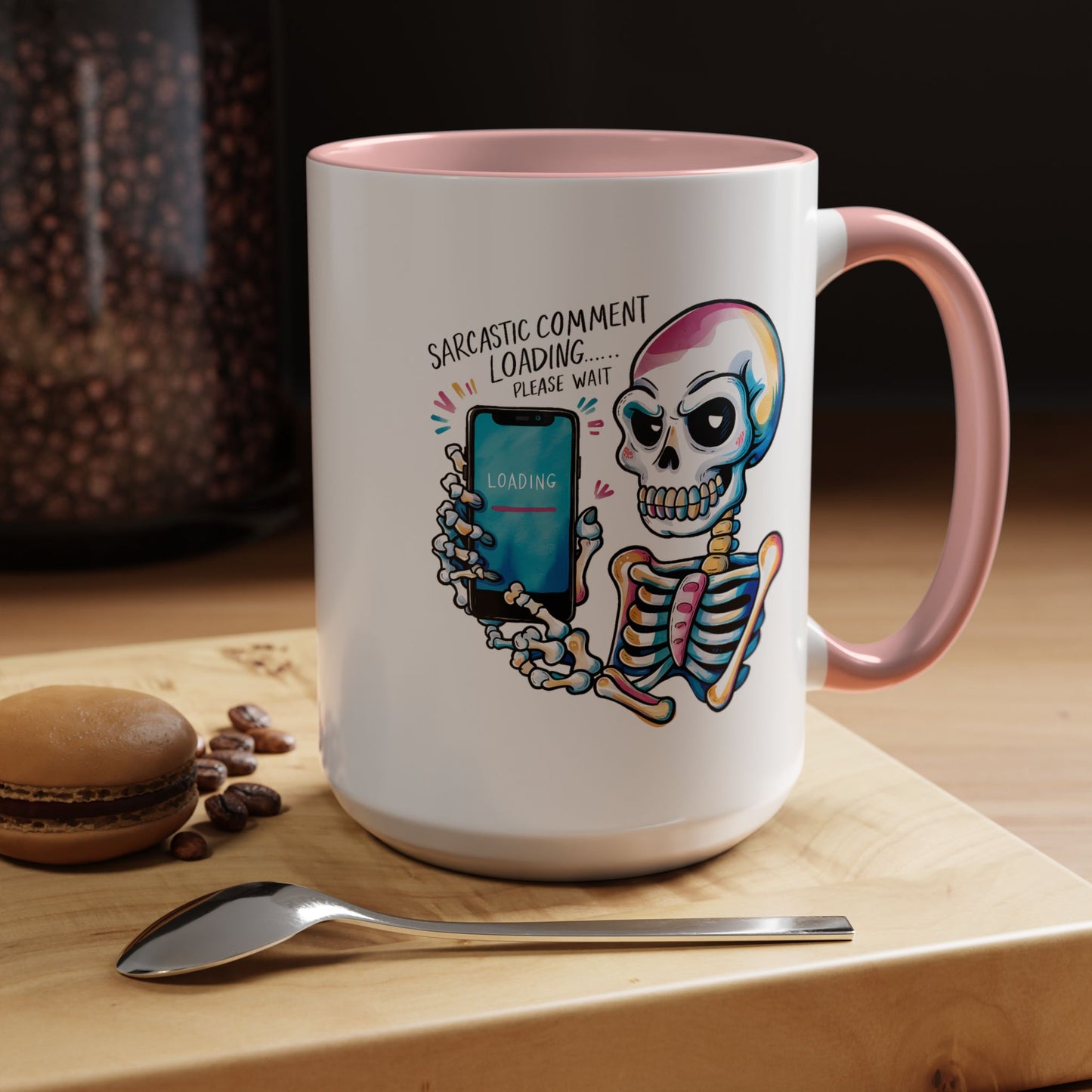 Humor Mug - Sarcastic Comment Loading