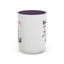 Humor Mug - Sounds Like a You Problem