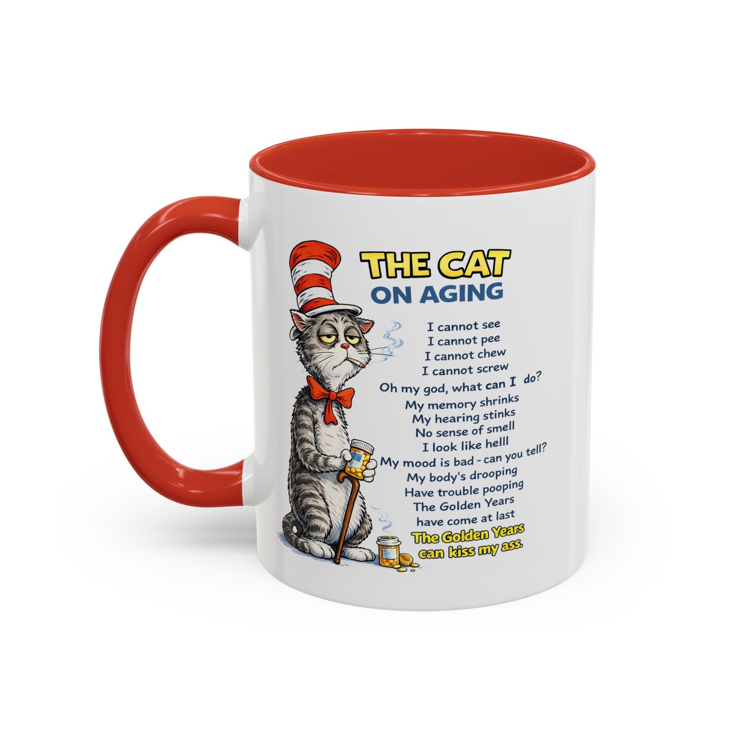 Humor Mug - The Cat Of Aging