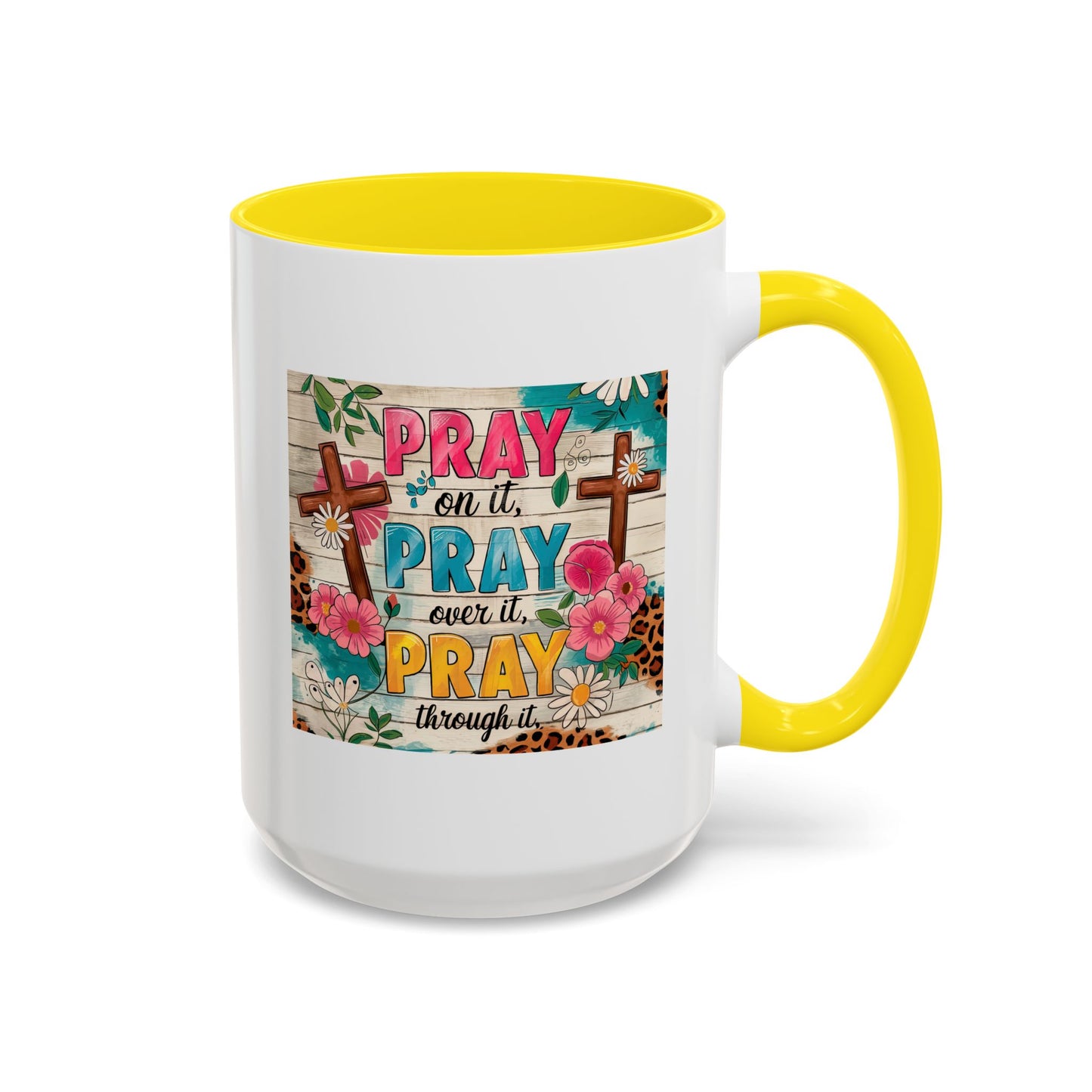 Religious Mug - Pray On It