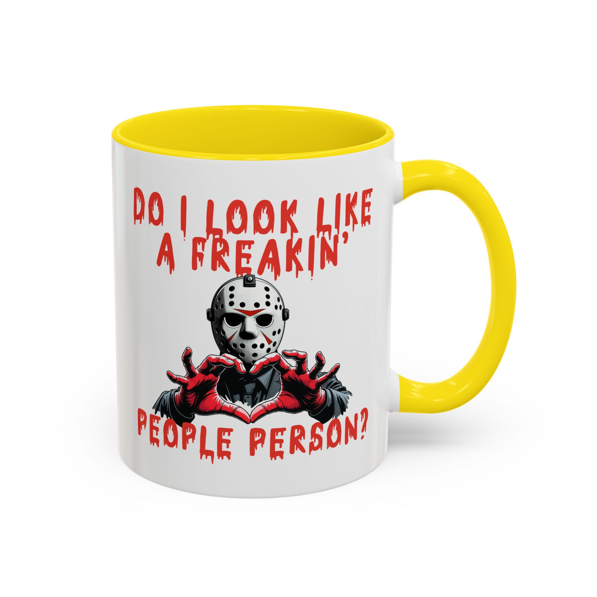 Humor Mug - Do I look Like a Freakin' People Person