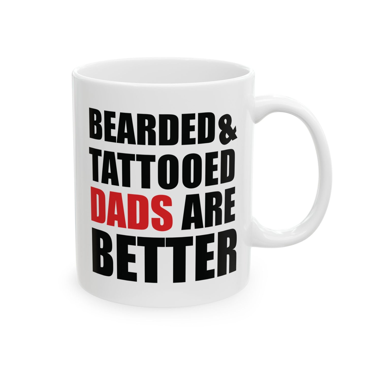Father's Day Mug - Bearded & Tattooed