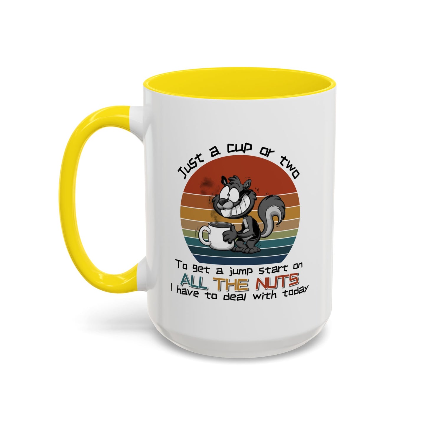 Humor Mug - Just a Cup or Two