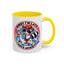 Humor Mug - Sorry I'm Late I Have Anxiety