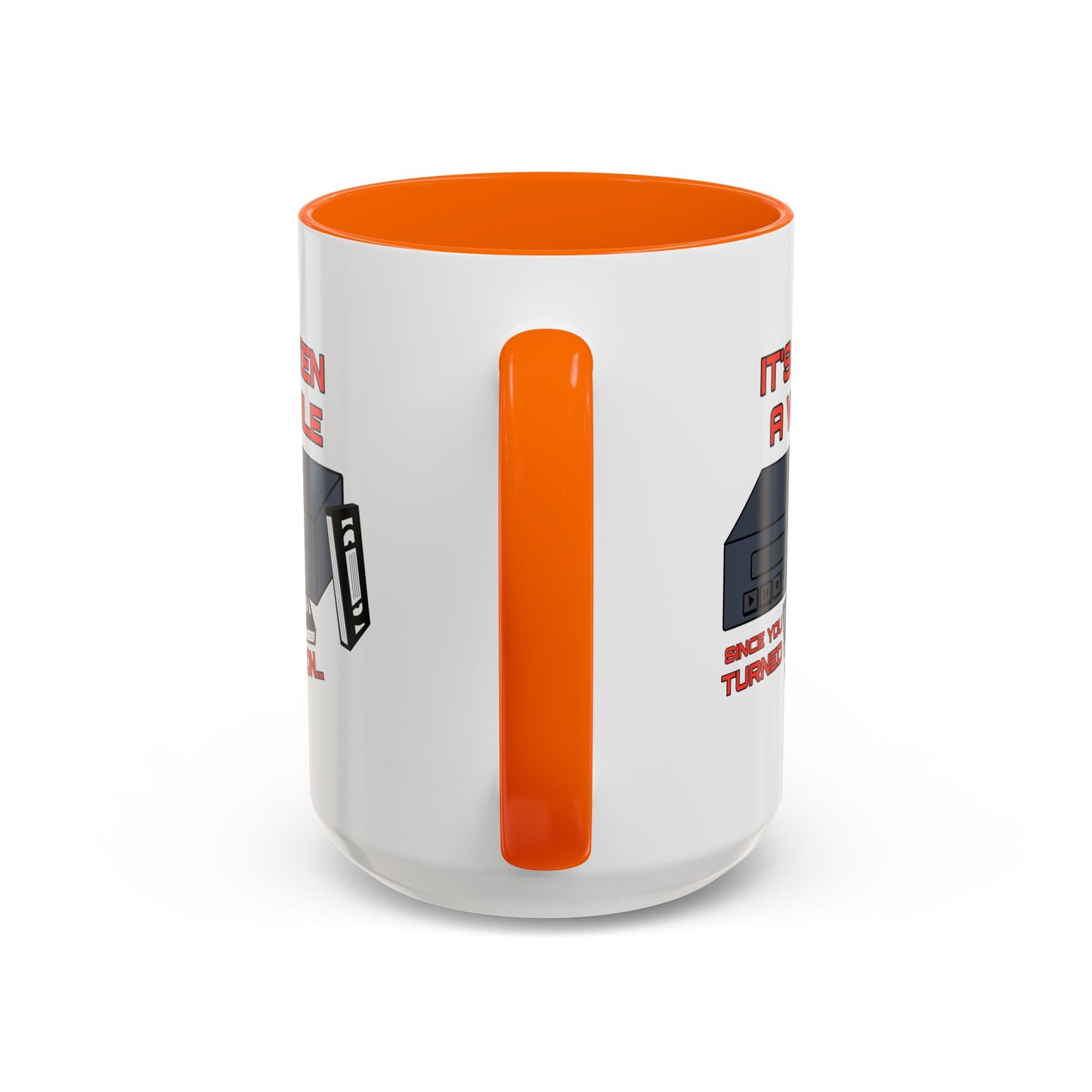 Adult Mug - It's Been a While