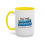 Anniversary Mug- I'm The Ultimate Husband