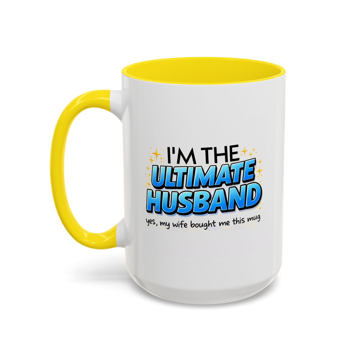 Anniversary Mug- I'm The Ultimate Husband