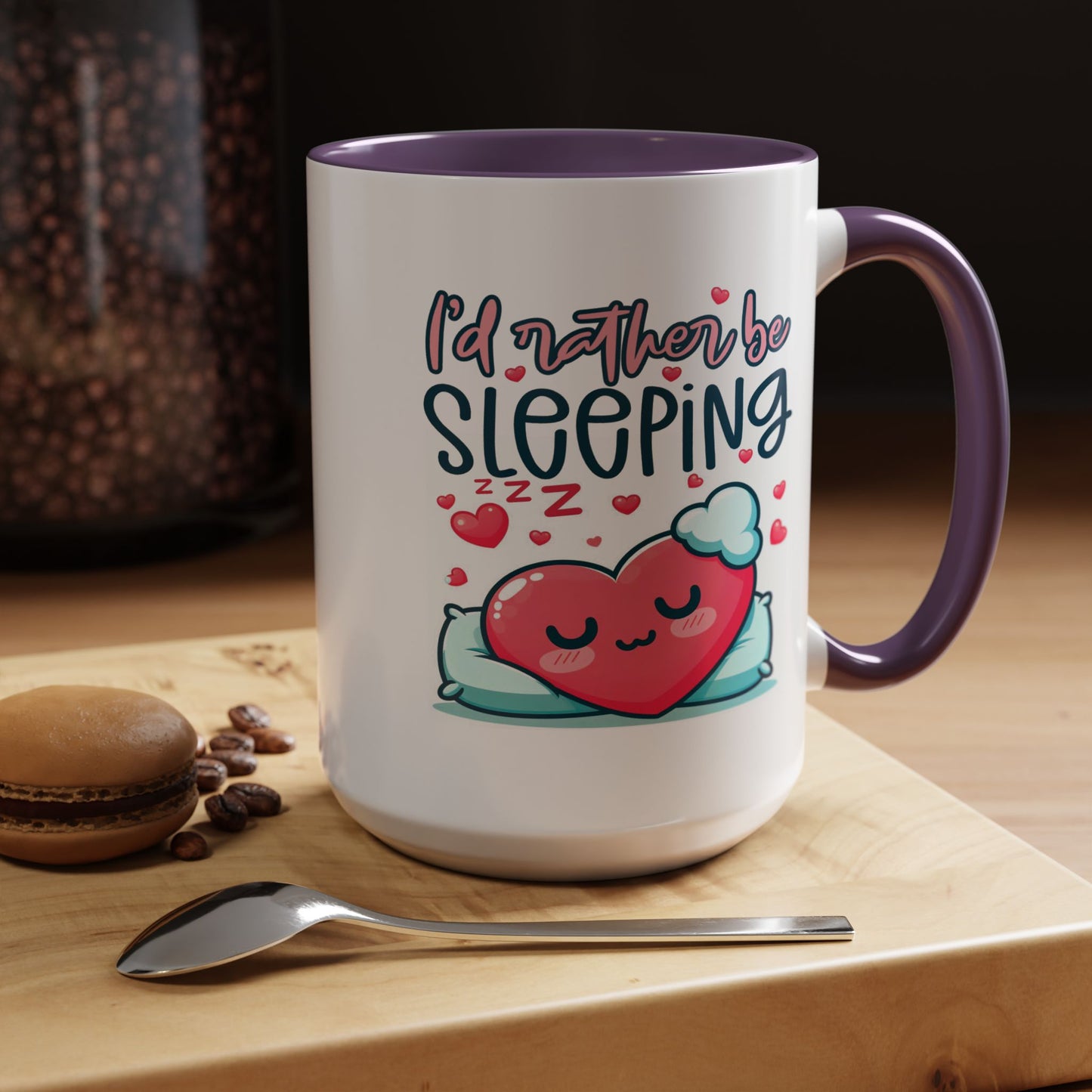 Humor Mug - I'd Rather Be Sleeping Heart