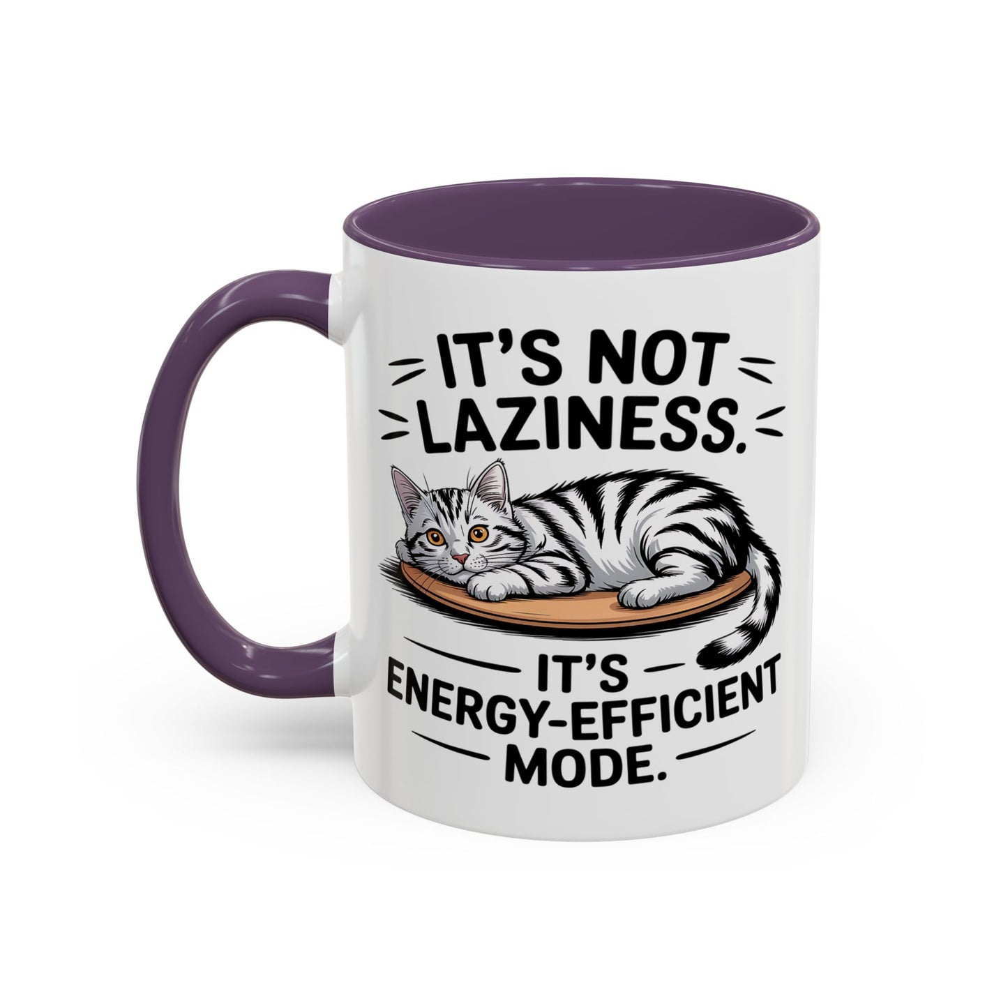 Animal Mug - It's Not Laziness