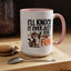 Animal Mug - I'll Knock It Over Just For Fun